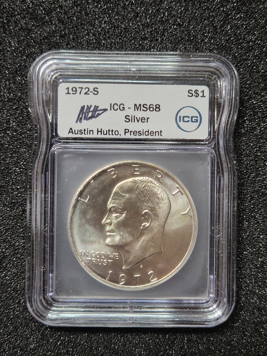 1972 S MS68 "Ike" Silver Dollar Graded and Signed By Austin Hutto. ****Key Date****